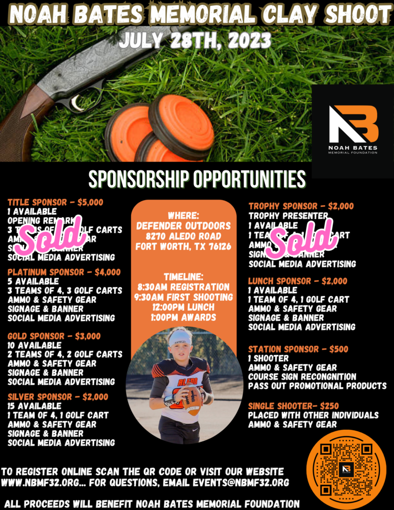 St Annual Noah Bates Memorial Foundation Sporting Clay Shoot Noah